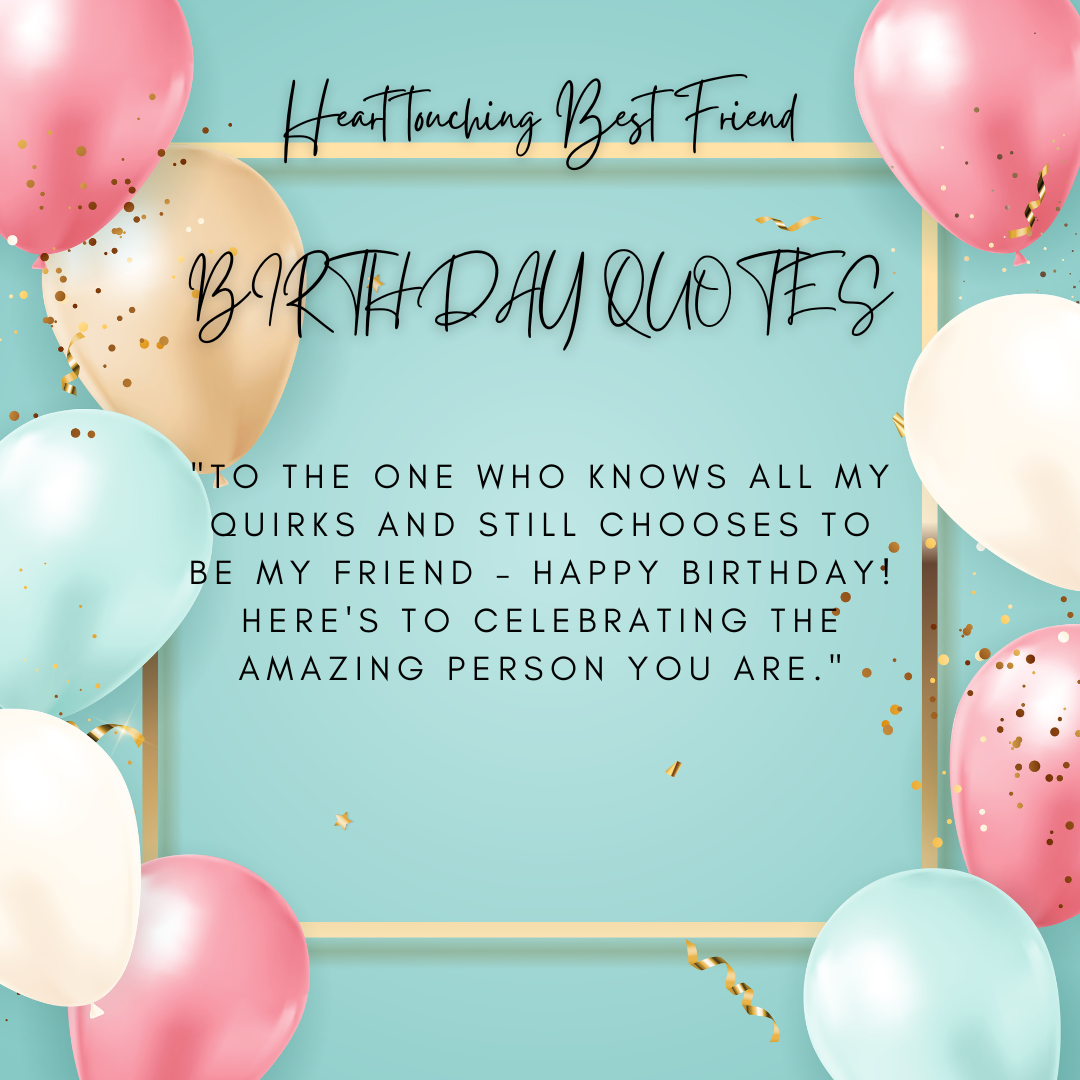 heart touching best friend birthday quotes
