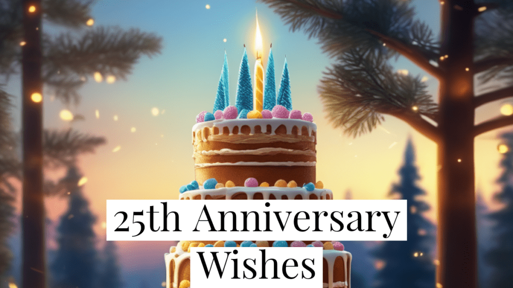 25th Anniversary Wishes 12
