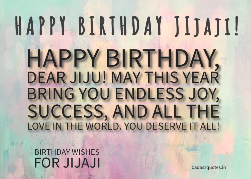 50+ Birthday wishes for jijaji