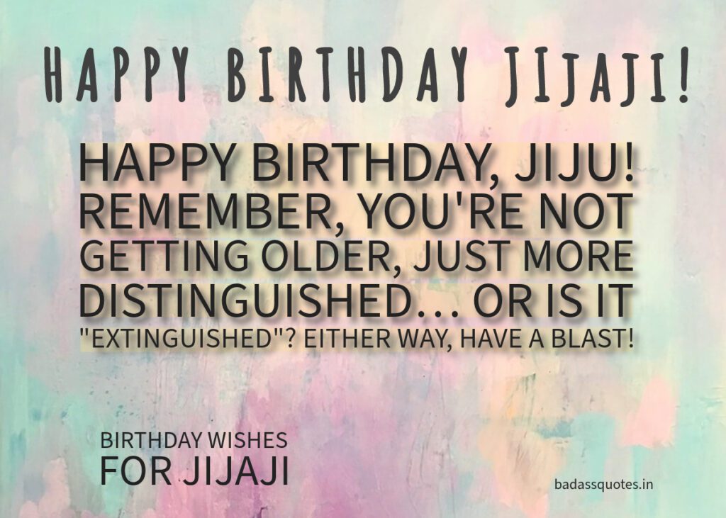 Birthday wishes for jijaji