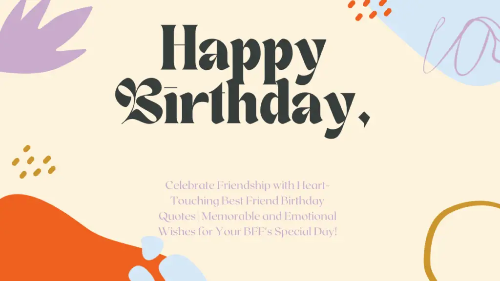 heart touching best friend birthday quotes