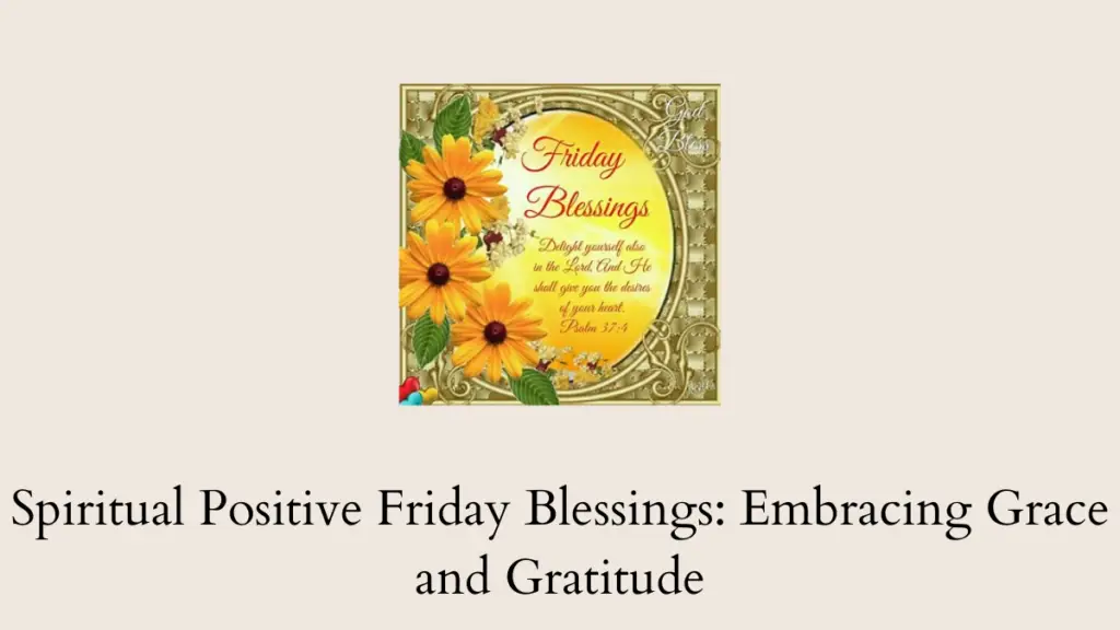 spiritual positive friday blessings 1