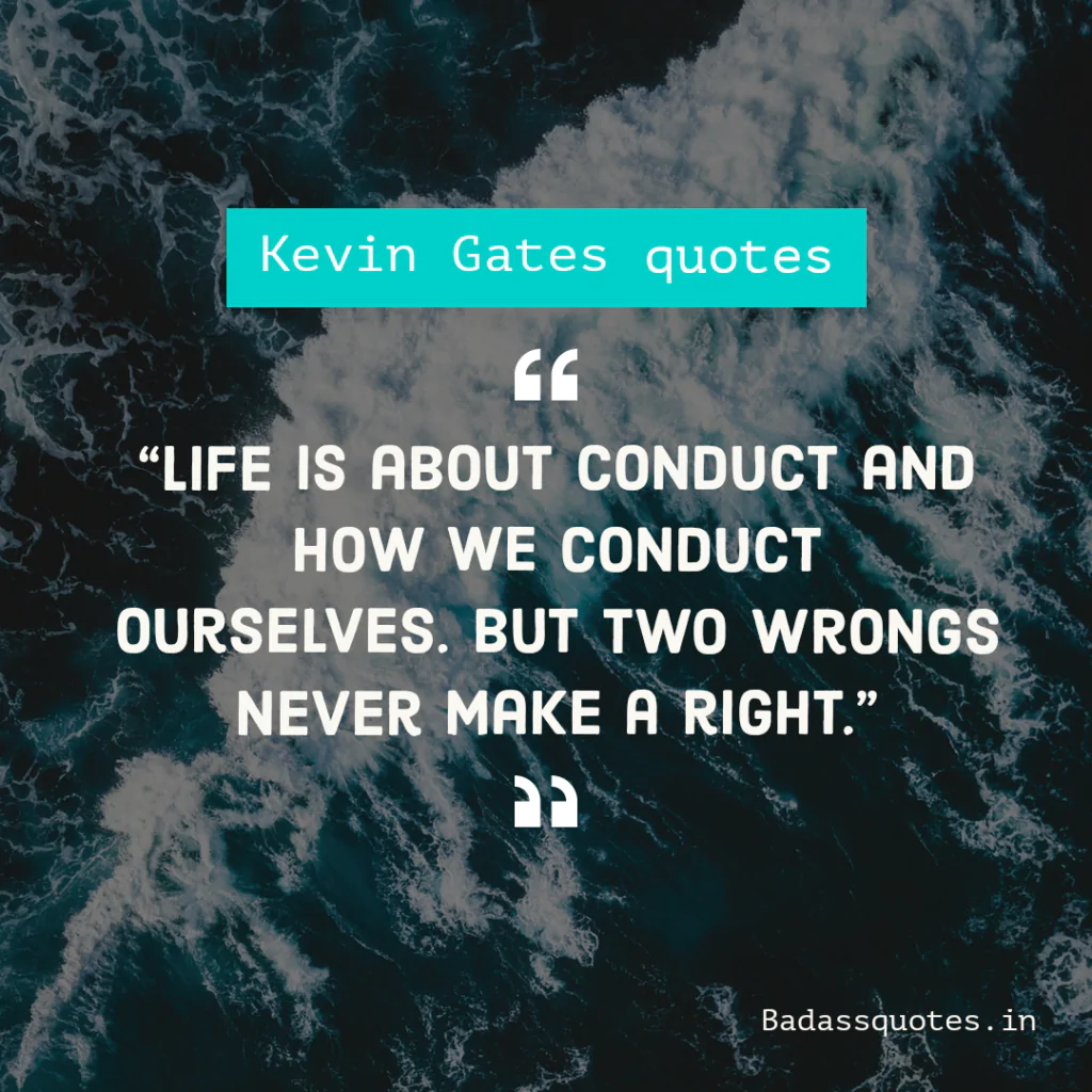 kevin gates quotes 11